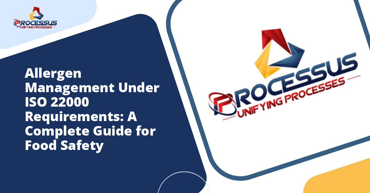 Allergen Management Under ISO 22000 Requirements: A Complete Guide for Food Safety