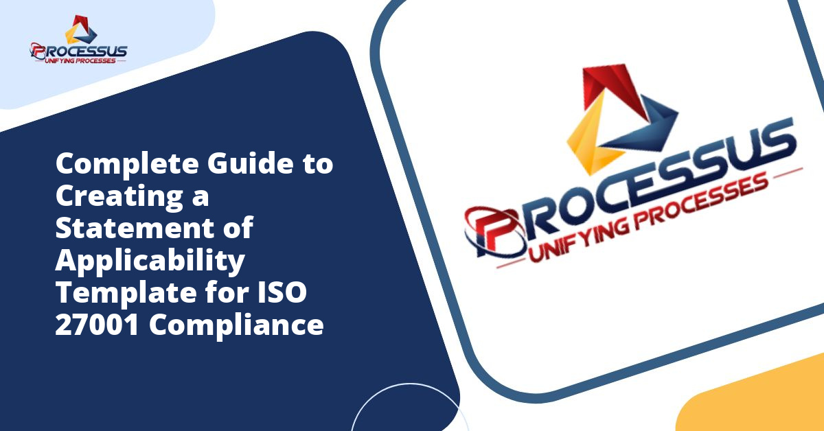 Complete Guide to Creating a Statement of Applicability Template for ISO 27001 Compliance