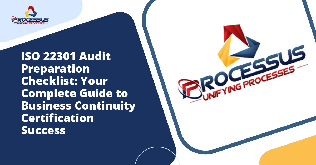 ISO 22301 Audit Preparation Checklist: Your Complete Guide to Business Continuity Certification Success